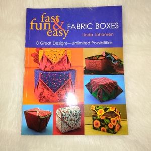 BOOK Fun Fast & Easy Fabric Boxes by Linda Johansen